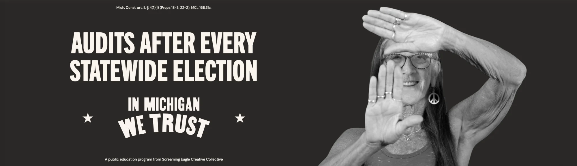 In Michigan We Trust billboard reading &ldquo;Audits after every statewide election&rdquo;