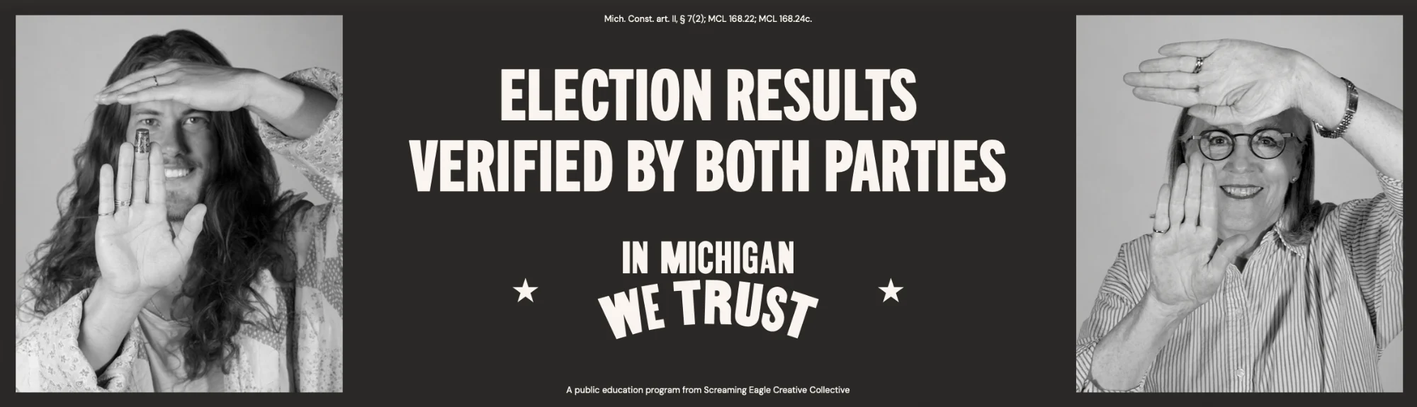In Michigan We Trust billboard reading &ldquo;Election results verified by both parties&rdquo;