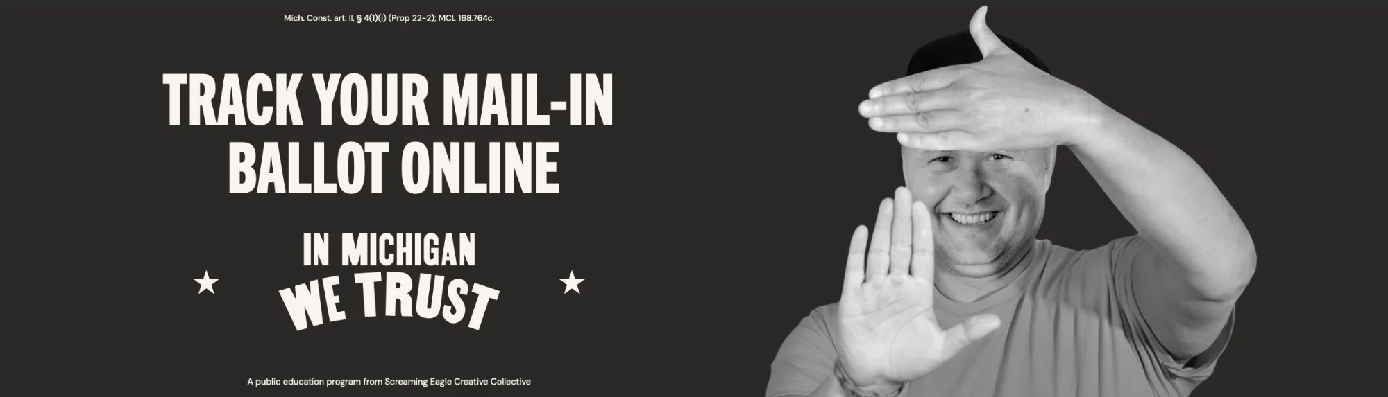 In Michigan We Trust billboard reading &ldquo;Track your mail-in ballot online&rdquo;